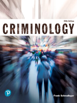 Criminology (Justice Series) 5th Edition