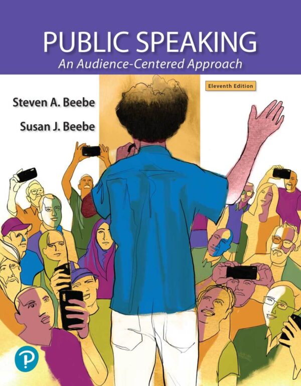 Public Speaking: An Audience-Centered Approach 11Th Edition