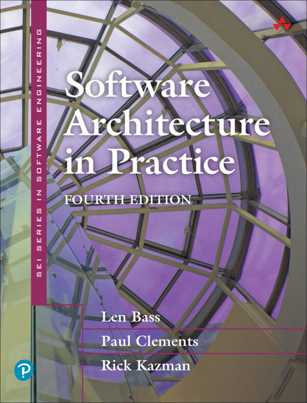 Software Architecture In Practice 4Th Edition