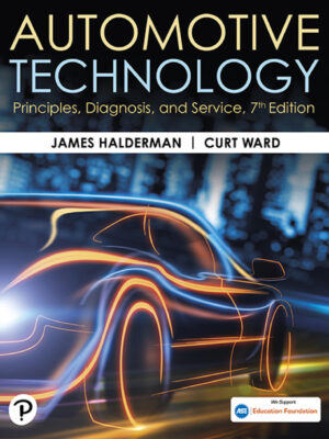 Automotive Technology 7th Edition Principles, Diagnosis, and Service