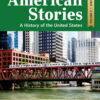 American Stories 5th Edition A History of the United States, Volume 2