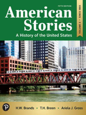 American Stories 5th Edition A History of the United States, Volume 2