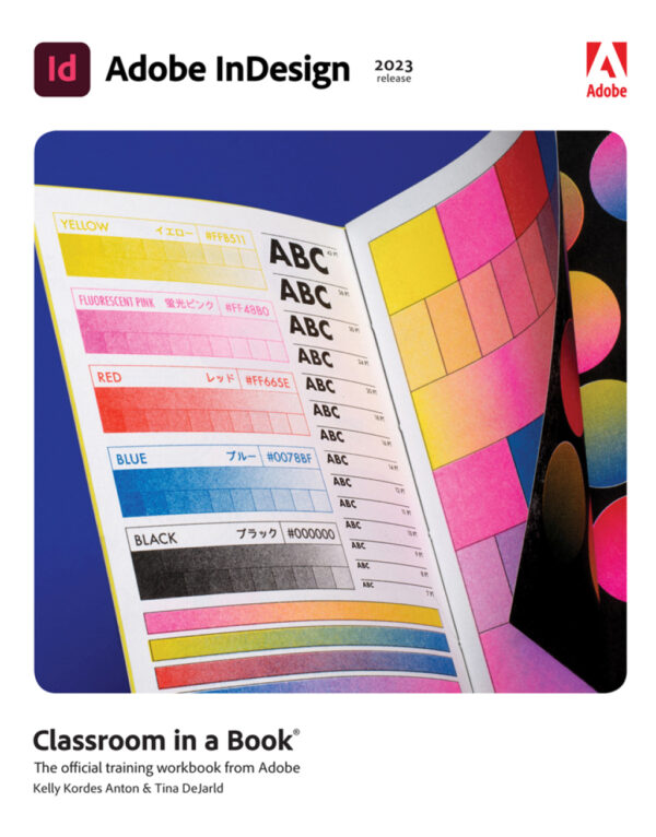 Adobe Indesign Classroom In A Book (2023 Release) 1St Edition