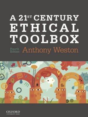 A 21st Century Ethical Toolbox 4th Edition