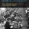 A Social History of American Technology 2nd Edition