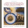 A Brief Introduction to the Old Testament 4th Edition The Hebrew Bible in its Context