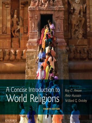 A Concise Introduction to World Religions 4th Edition