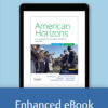 American Horizons: US History in a Global Context, Volume II: Since 1865 4th Edition