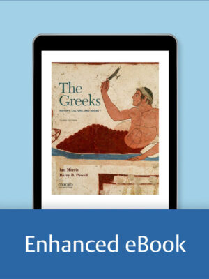 The Greeks: History, Culture, and Society 3rd Edition