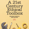 A 21st Century Ethical Toolbox 5th Edition