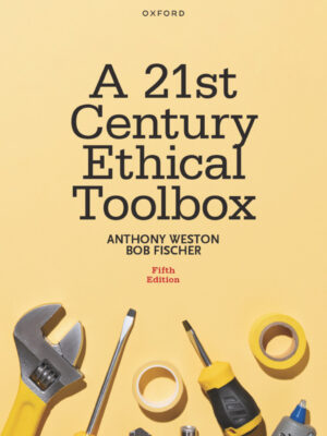 A 21st Century Ethical Toolbox 5th Edition