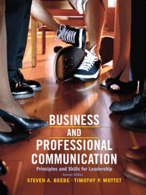 Business & Professional Communication 2nd Edition Principles and Skills for Leadership