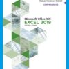 Shelly Cashman Series Microsoft Office 365 & Excel 2019 Comprehensive 1st Edition