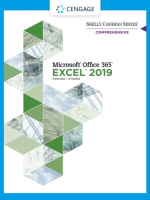 Shelly Cashman Series Microsoft Office 365 & Excel 2019 Comprehensive 1st Edition