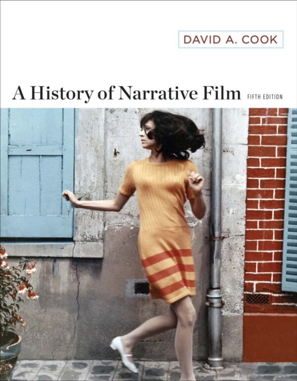 A History Of Narrative Film 5Th Edition