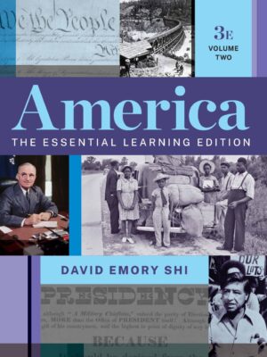 America: The Essential Learning Edition (Volume 2) 3rd Edition