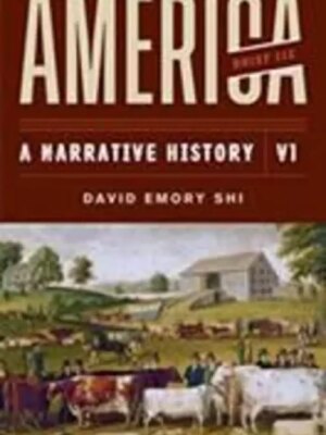 America: A Narrative History 11e Brief 11th Edition