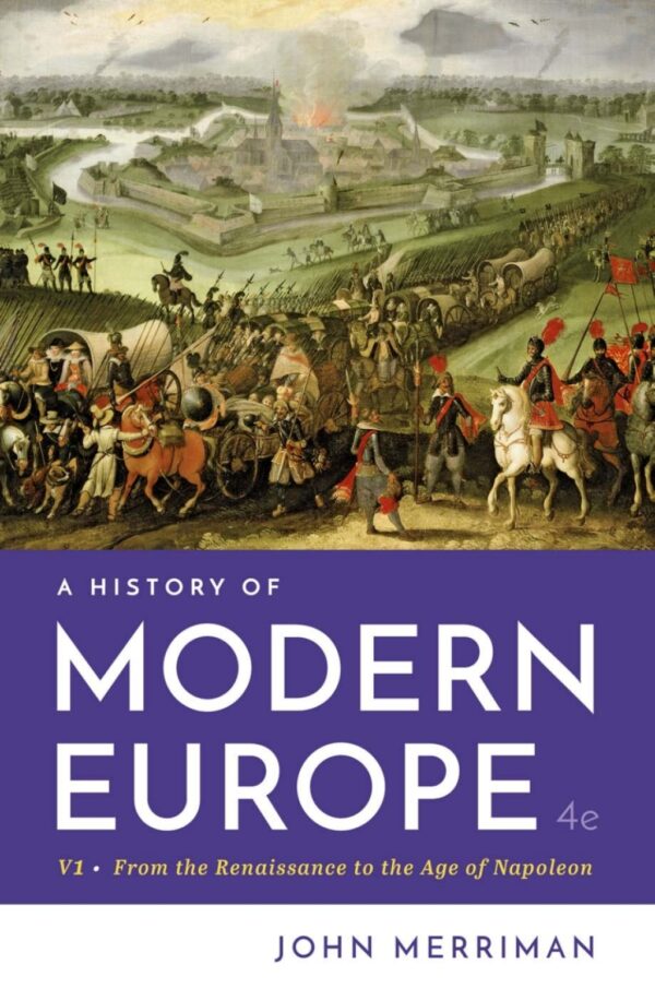 A History Of Modern Europe (Volume 1) 4Th Edition