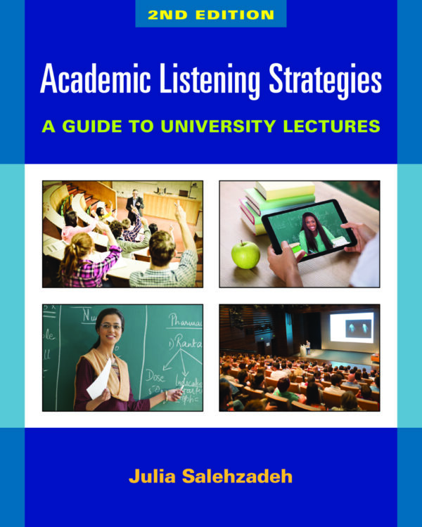 Academic Listening Strategies: A Guide To University Lectures 2Nd Edition