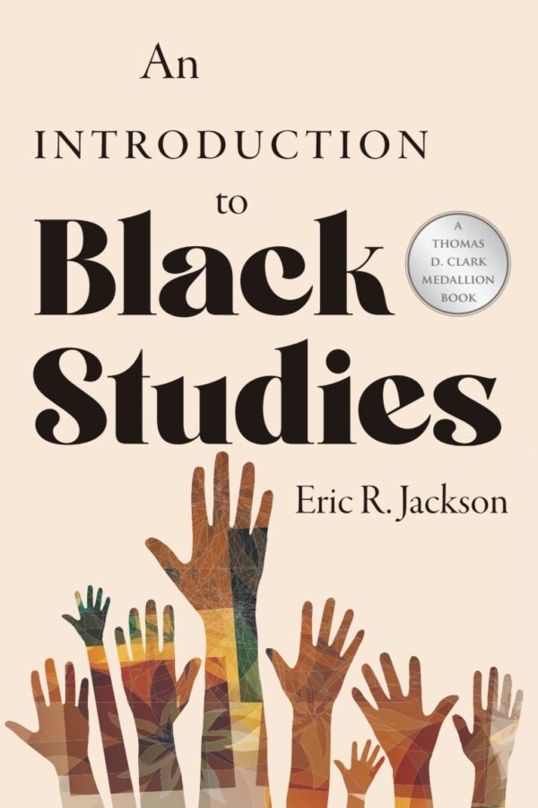 An Introduction To Black Studies