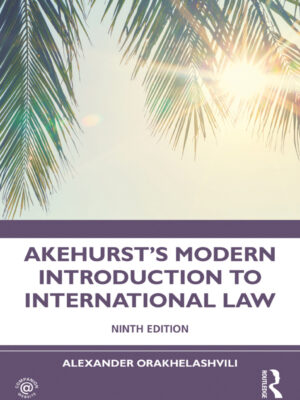 Akehurst's Modern Introduction to International Law 9th Edition