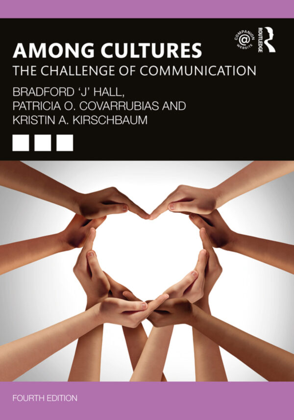 Among Cultures 4Th Edition The Challenge Of Communication