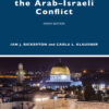 A History of the Arab–Israeli Conflict 9th Edition