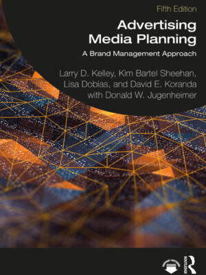 Advertising Media Planning 5th Edition A Brand Management Approach