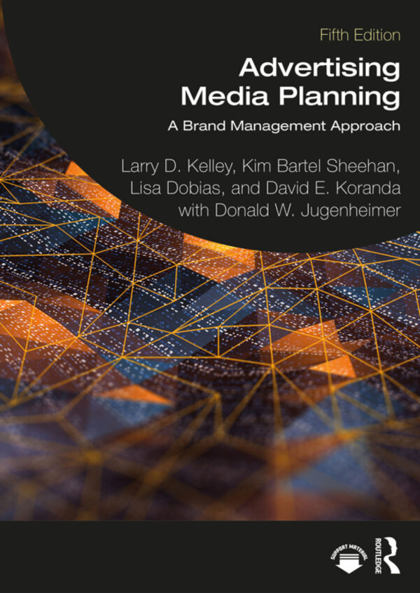 Advertising Media Planning 5Th Edition A Brand Management Approach