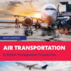 Air Transportation 9th Edition A Global Management Perspective