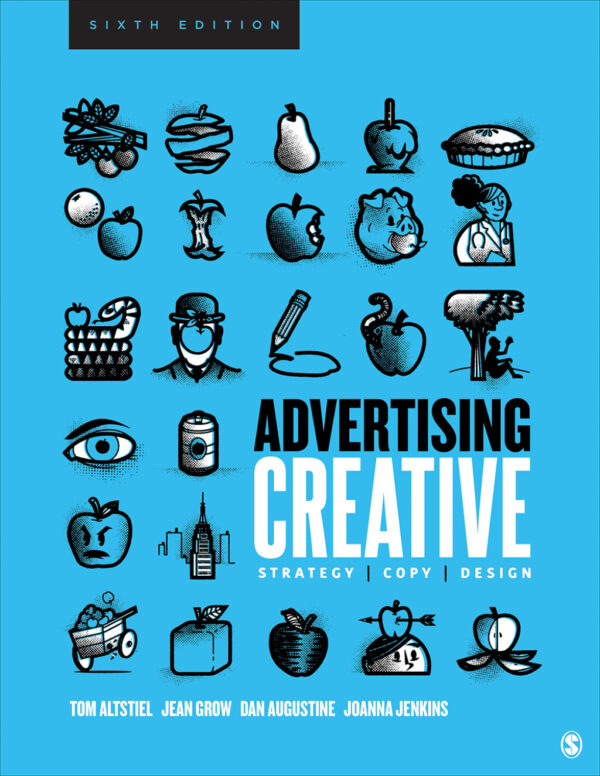 Advertising Creative 6Th Edition Strategy, Copy, And Design