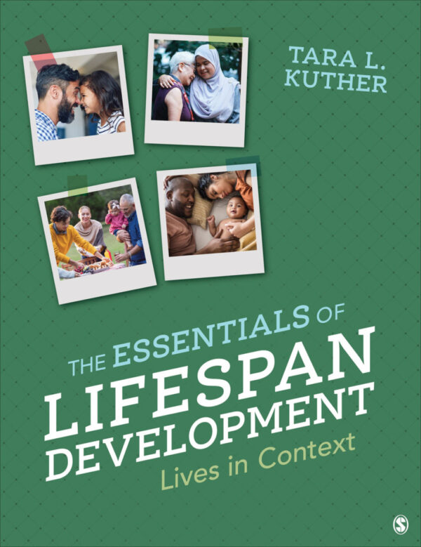 The Essentials Of Lifespan Development 1St Edition Lives In Context