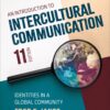 An Introduction to Intercultural Communication 11th Edition Identities in a Global Community