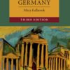 A Concise History of Germany 3rd Edition