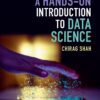 A Hands-On Introduction to Data Science