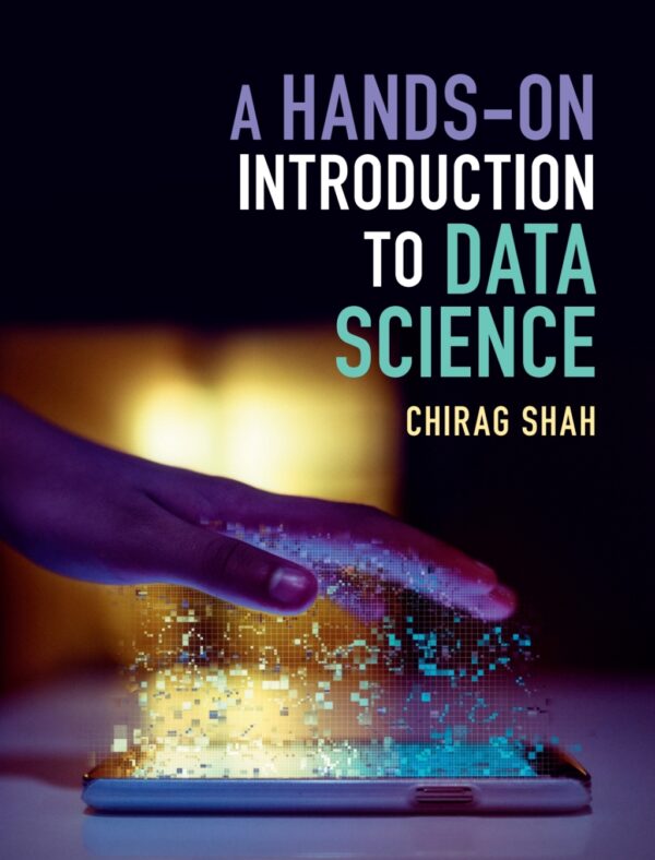 A Hands-On Introduction To Data Science