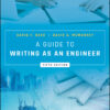 A Guide to Writing as an Engineer 5th Edition