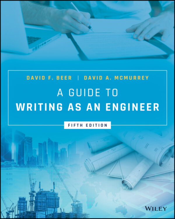 A Guide To Writing As An Engineer 5Th Edition