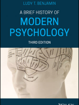 A Brief History of Modern Psychology 3rd Edition