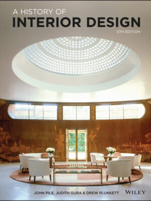 A History of Interior Design 5th Edition