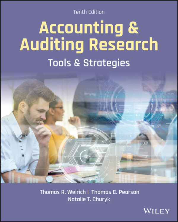 Accounting And Auditing Research: Tools And Strategies 10Th Edition