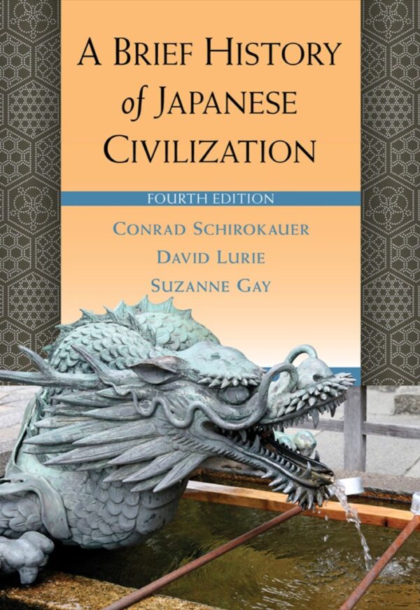 A Brief History Of Japanese Civilization 4Th Edition