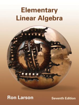 Elementary Linear Algebra 7th Edition