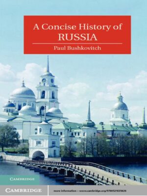 A Concise History of Russia 1st Edition