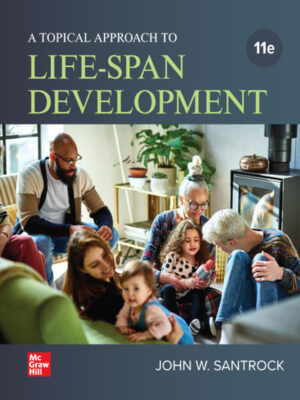 A Topical Approach to Lifespan Development 11th Edition