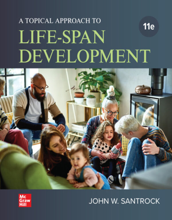 A Topical Approach To Lifespan Development 11Th Edition