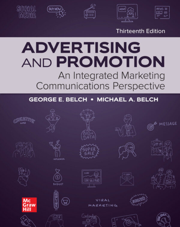 Advertising And Promotion: An Integrated Marketing Communications Perspective 13Th Edition