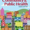 An Introduction to Community & Public Health 8th Edition