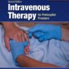 Intravenous Therapy for Prehospital Providers 2nd Edition