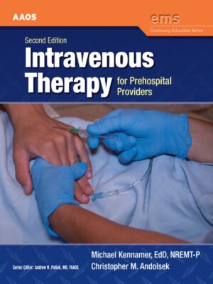 Intravenous Therapy for Prehospital Providers 2nd Edition